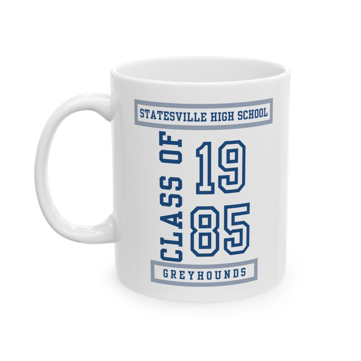 Statesville High School Class of 1985 Reunion Ceramic Mug – Greyhounds Forever | (11 oz)
